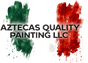 Aztecas Quality Painting LLC